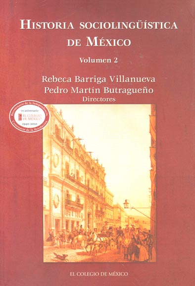 Historia sociolingüística de México Vol. 2
