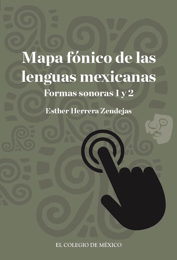 Mapa fónico de las lenguas mexicanas (eBook)
